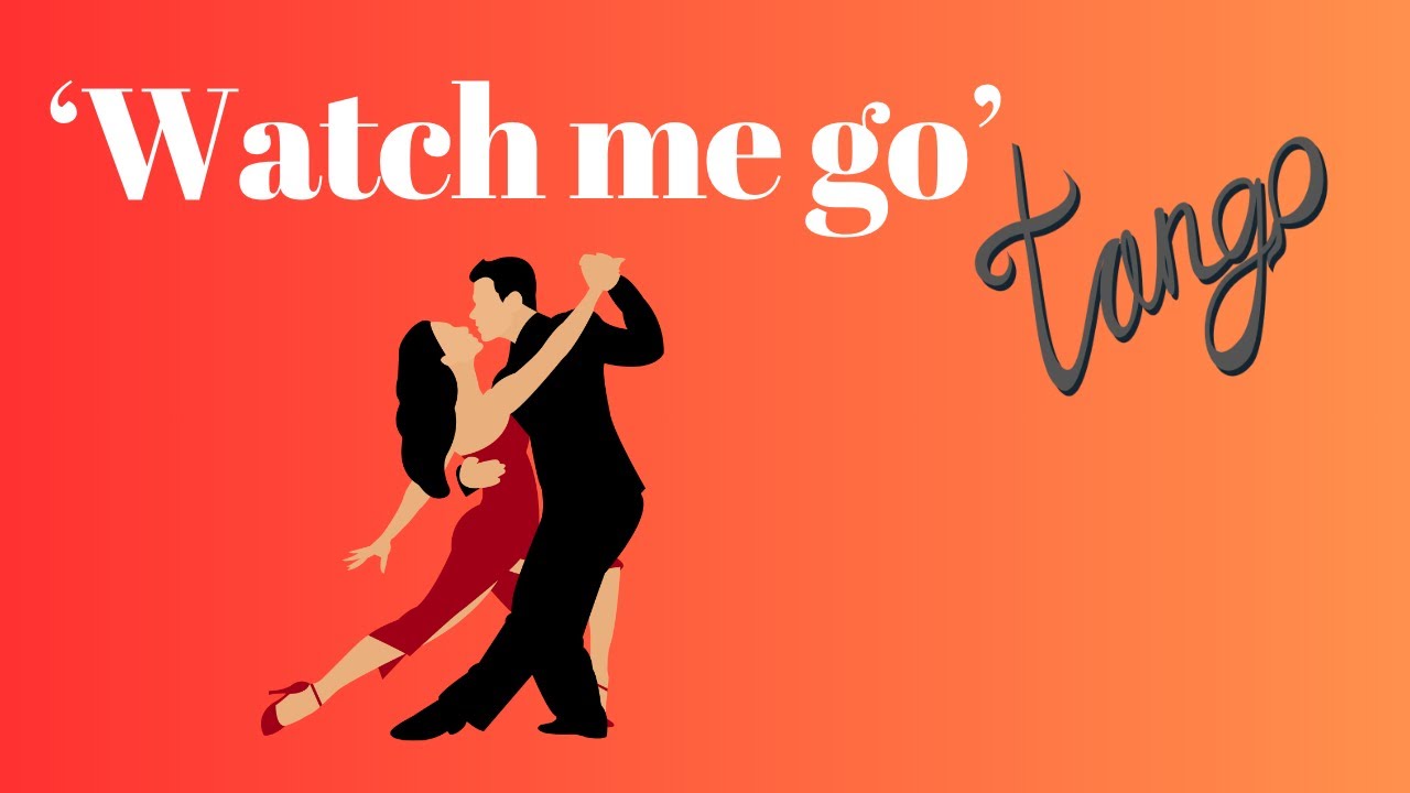 Z Gold Tango 'Watch me go'
