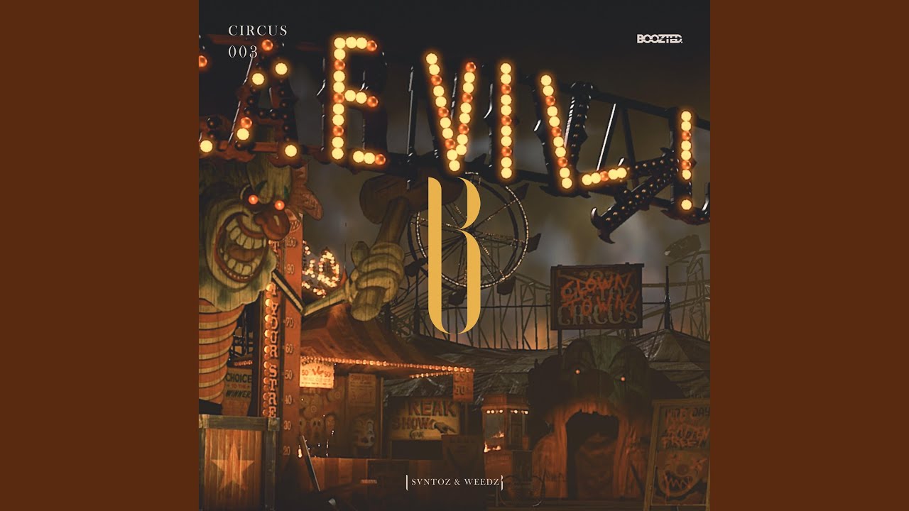 Circus (feat. Weedz)