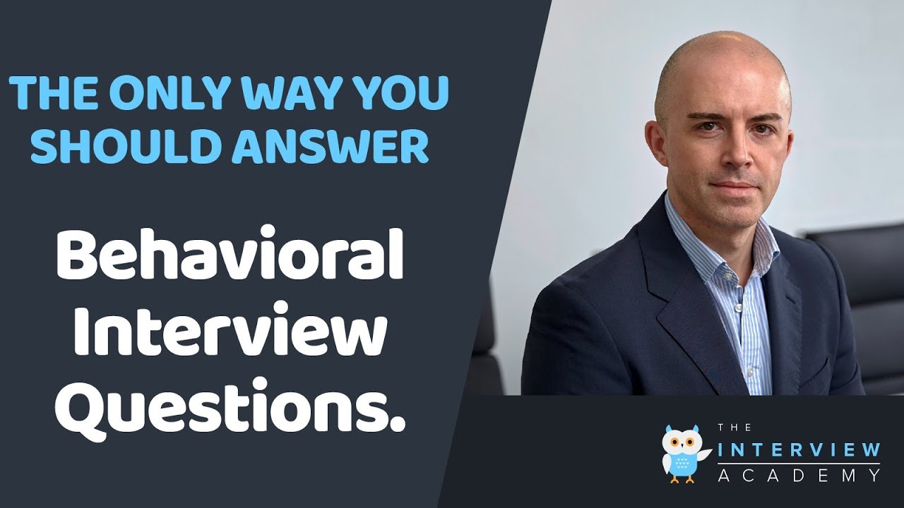 Behavioral / Competency Interview Questions And Answers: How To Handle Them