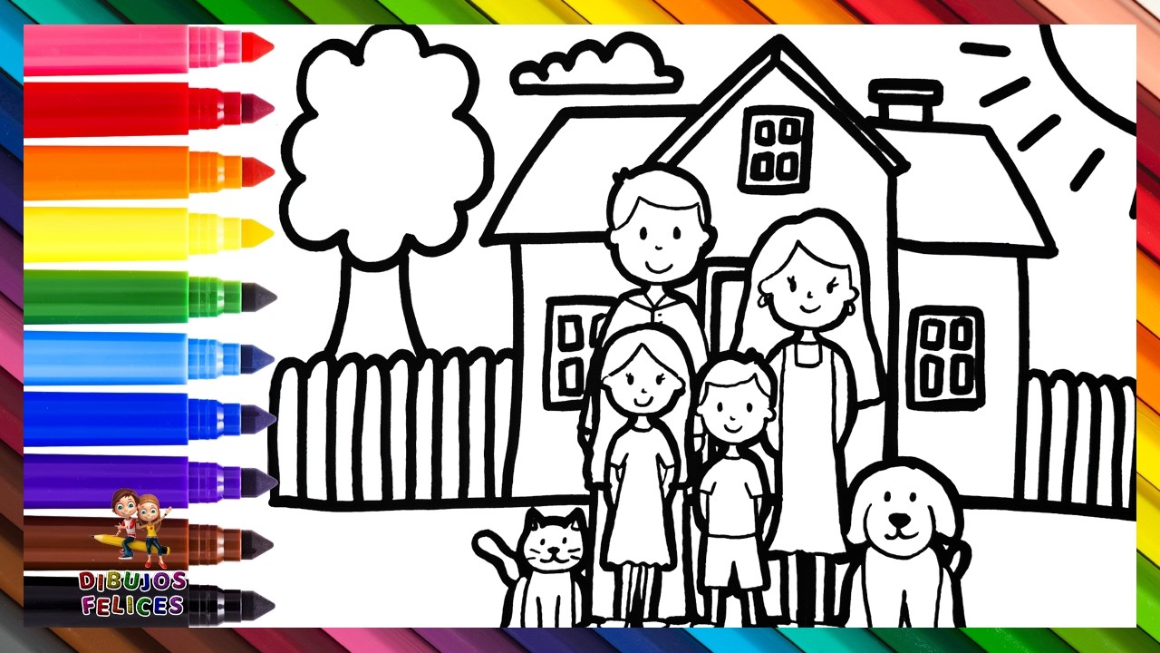 Dibuja y Colorea Una Familia Con Sus Mascotas Frente A Su Casa 👩👧👨👦🐱🐶🏡❤️🌈 Dibujos Para Niños