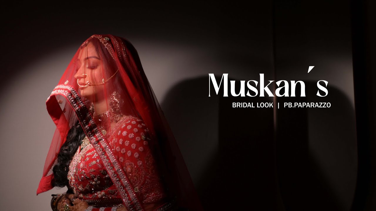 Muskan | BRIDE REEL | PB.Paparazzo | 2026