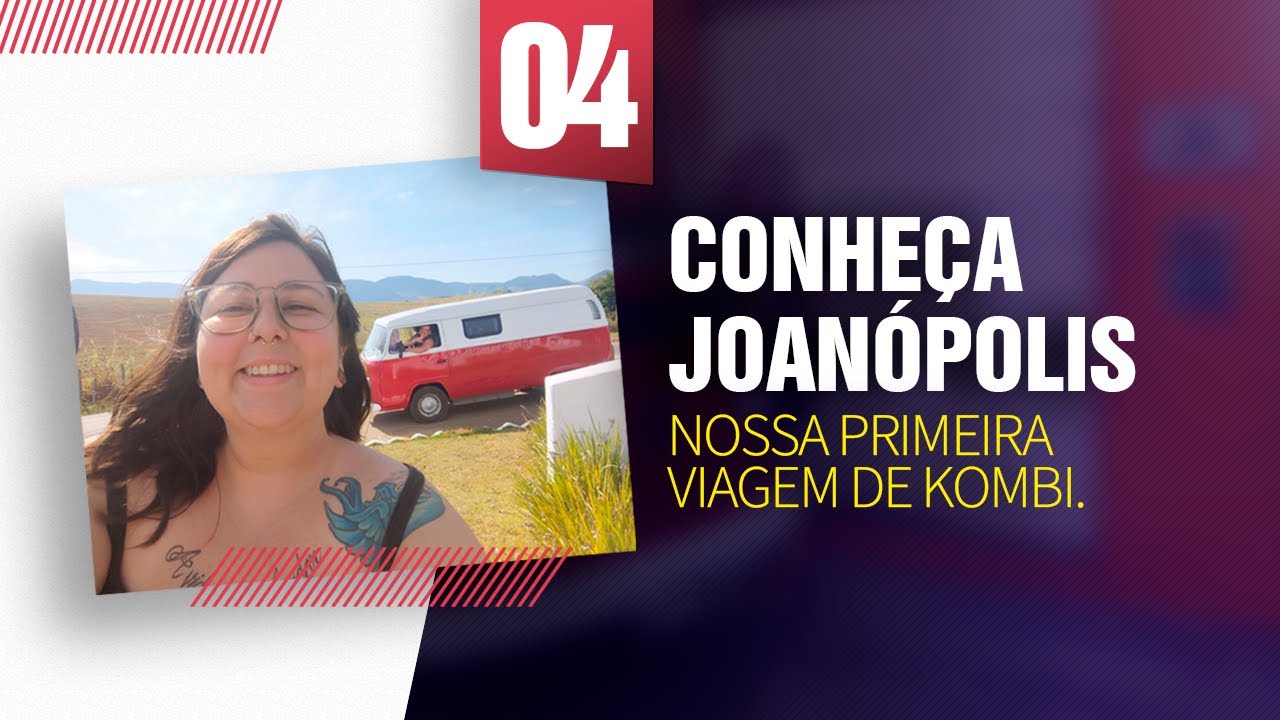 O que fazer em Joanópolis São Paulo, viagem de Kombi Home