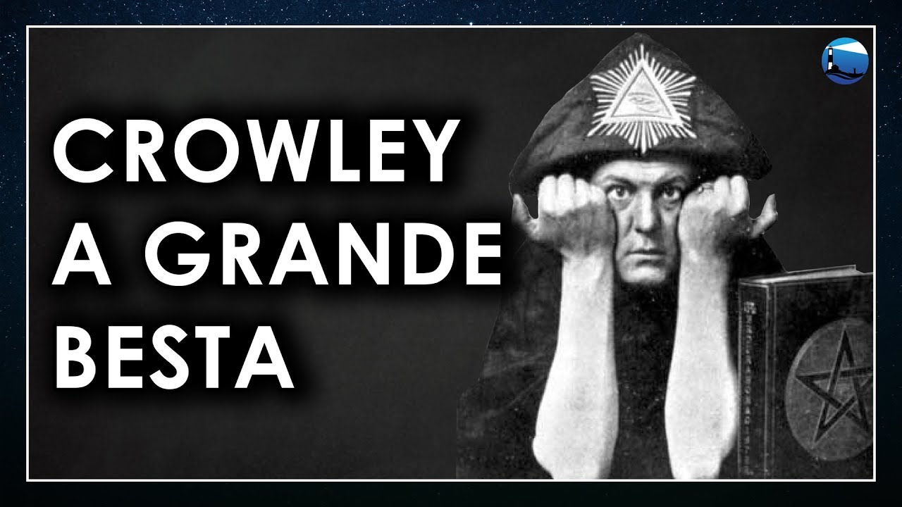 Aleister Crowley, a História do 