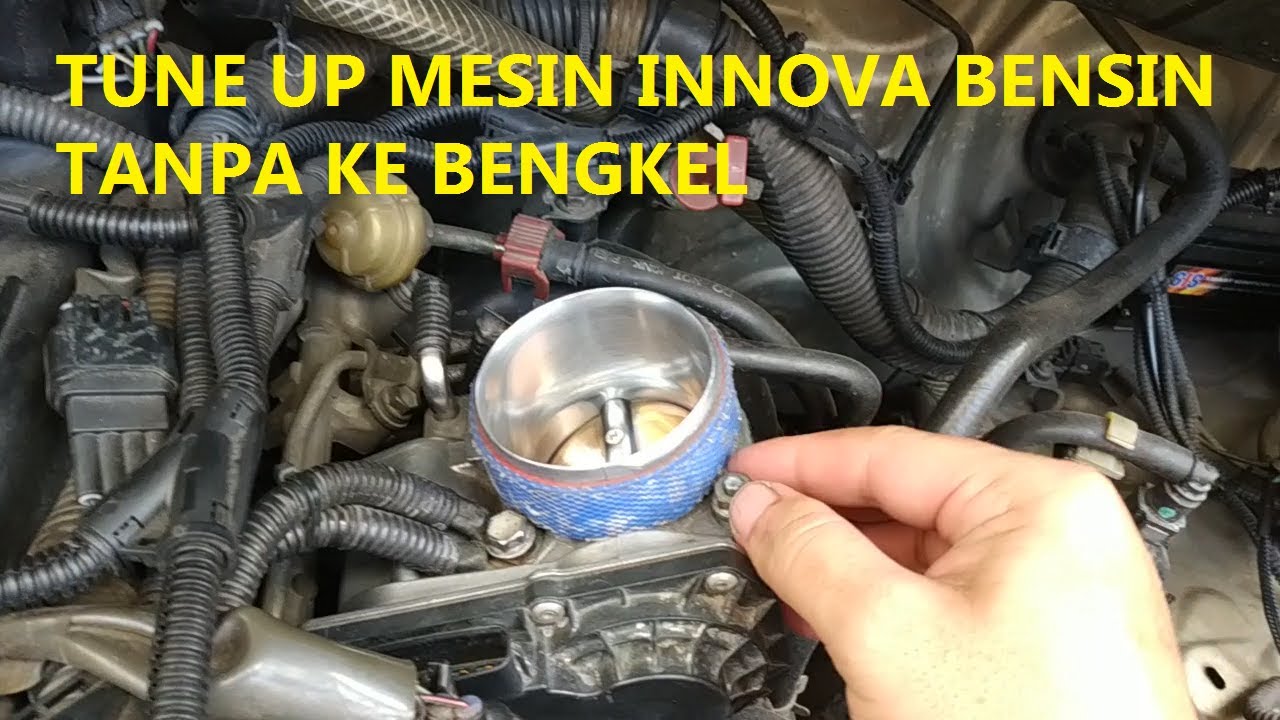 Tune Up Mesin Innova Bensin (tanpa ke bengkel)