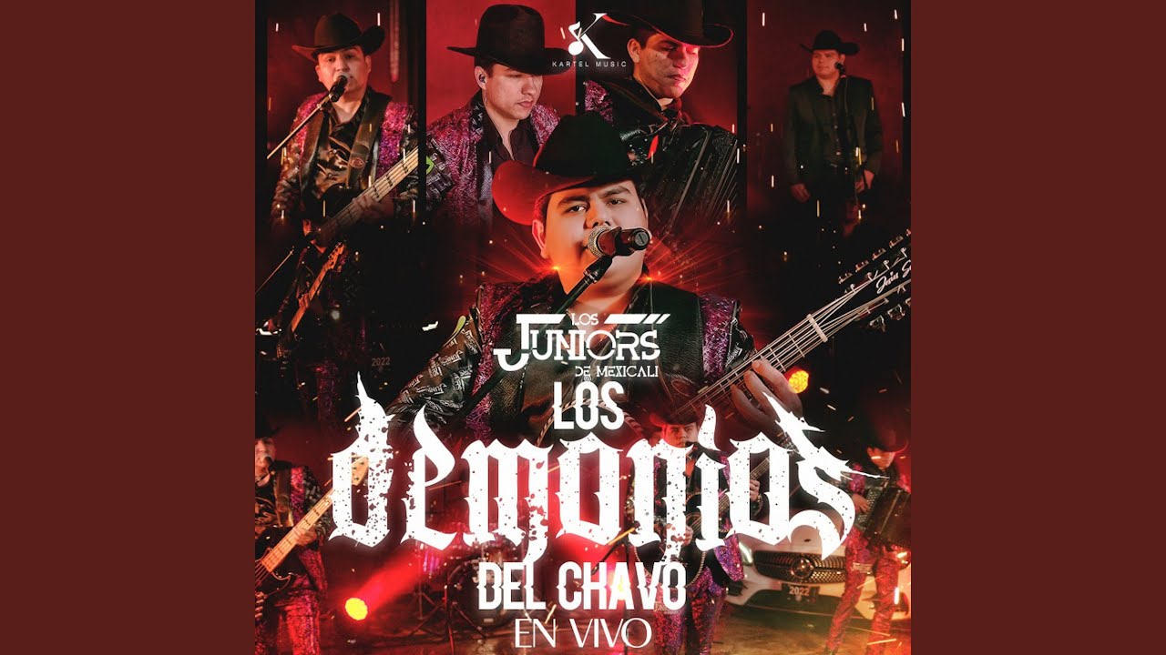 Los Demonios Del Chavo (En Vivo)