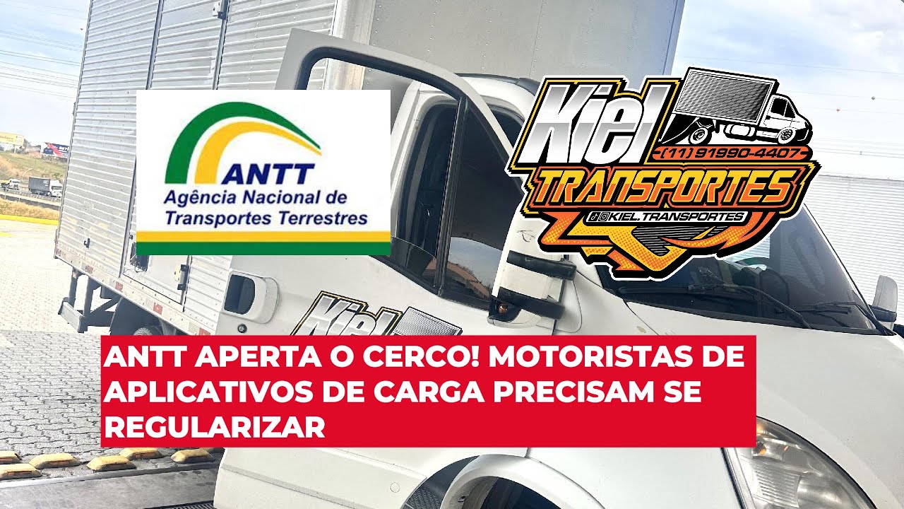 ANTT aperta o cerco! Motoristas de aplicativos de carga precisam se regularizar