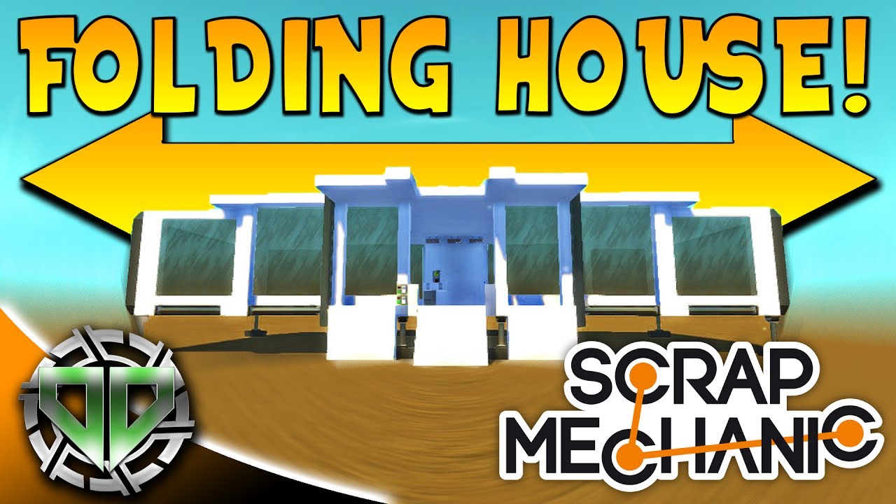 Scrap Mechanic Gameplay : Folding Piston House! (PC Best Creations)