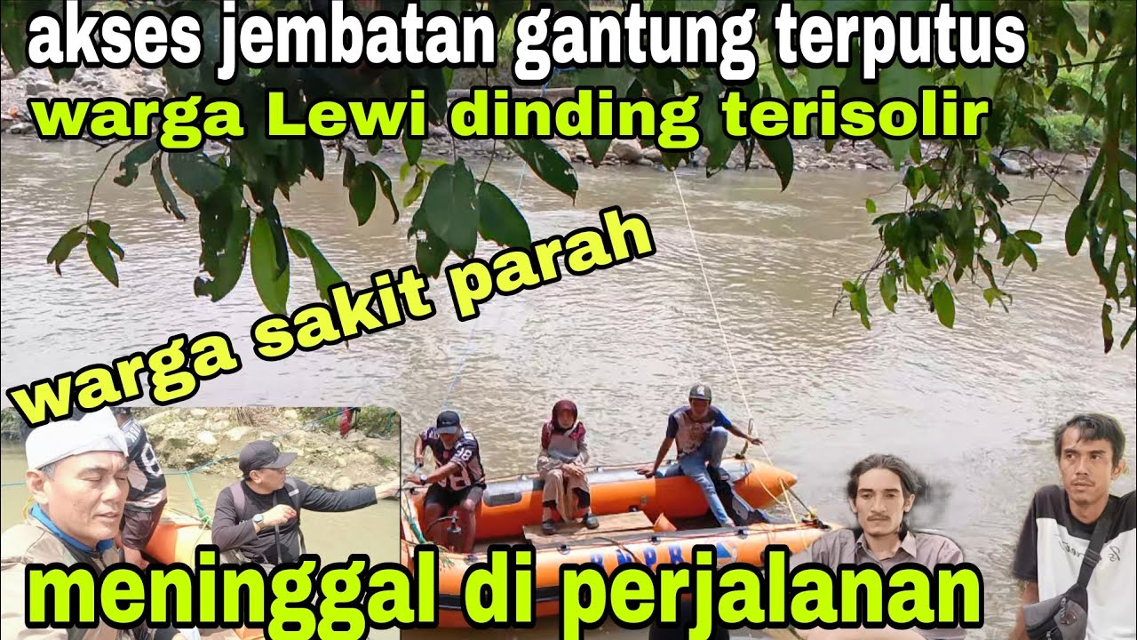 VIRAL JEMBATAN TERPUTUS ‼️warga meninggal di perjalanan 