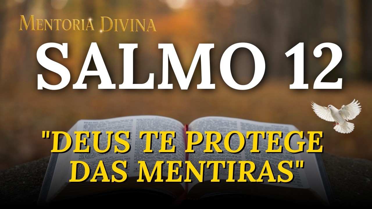 Salmo 12: Quando você não sabe mais em quem confiar - O que a Bíblia ensina