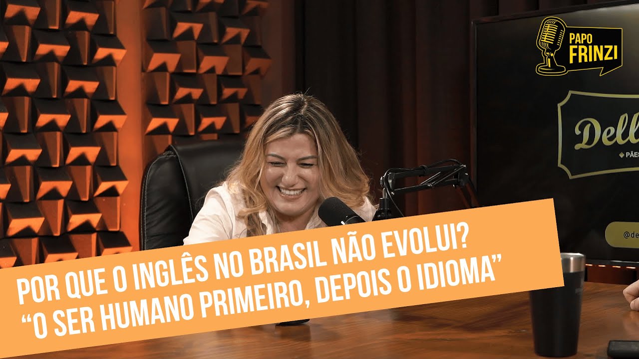 Por que o inglês no Brasil não evolui? “O ser humano primeiro, depois o idioma”