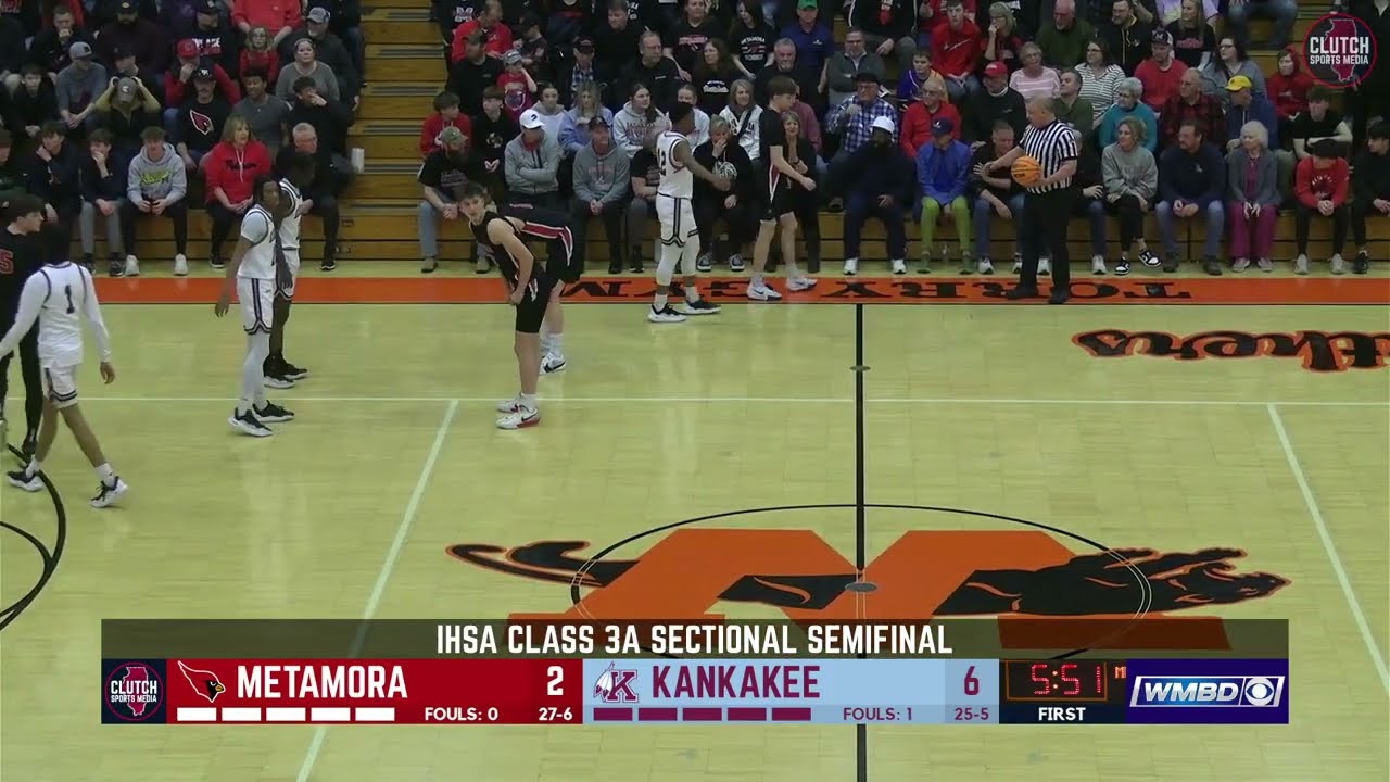 IHSA 3A Boys Basketball: Metamora vs. Kankakee (3-4-25)