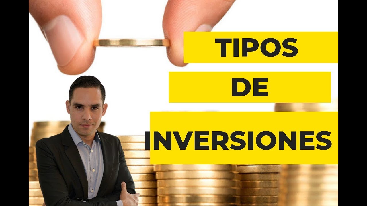 TIPOS DE INVERSIONES #DONDEINVERTIR #ACCIONES #FONDOSDEINVERSION