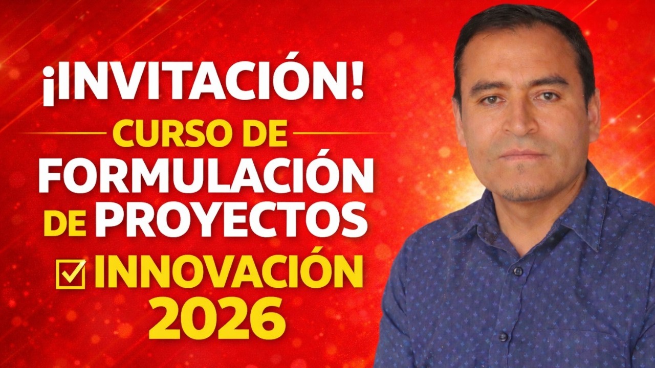 Cómo Unirse al Curso de Formulación de Proyectos de Innovación Educativa 2026