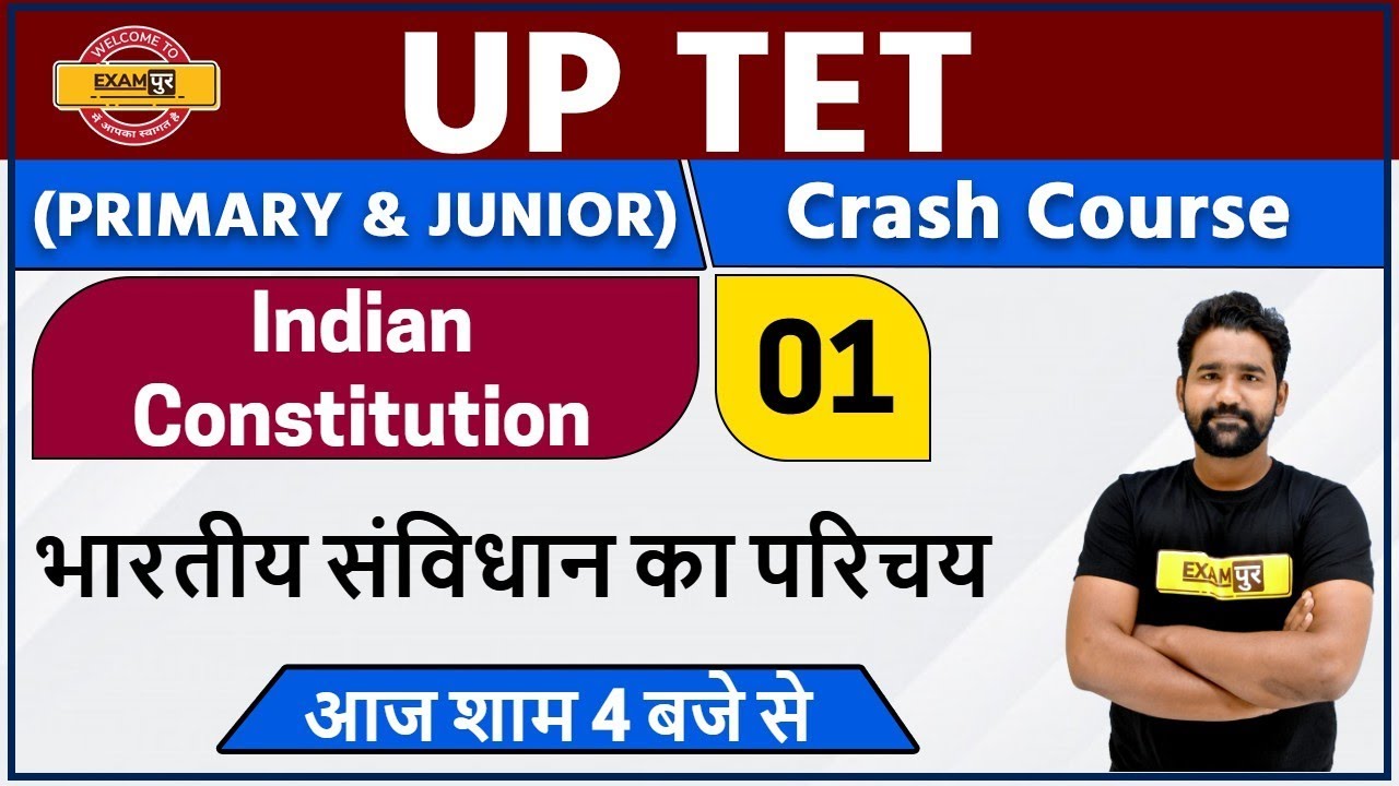 UP TET 2020 || Indian Constitution || By Anupam Sir || Class 01 || Introduction