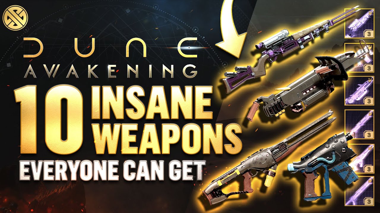 Dune Awakening - 10 INSANE Unique Weapons EVERYONE NEEDS | Easy To Get!