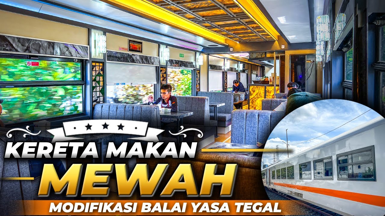 MAKIN BANYAK KERETA MAKAN MEWAH !! TERBARU MODIFIKASI BALAI YASA TEGAL | Trip KA Arjuno Ekspres