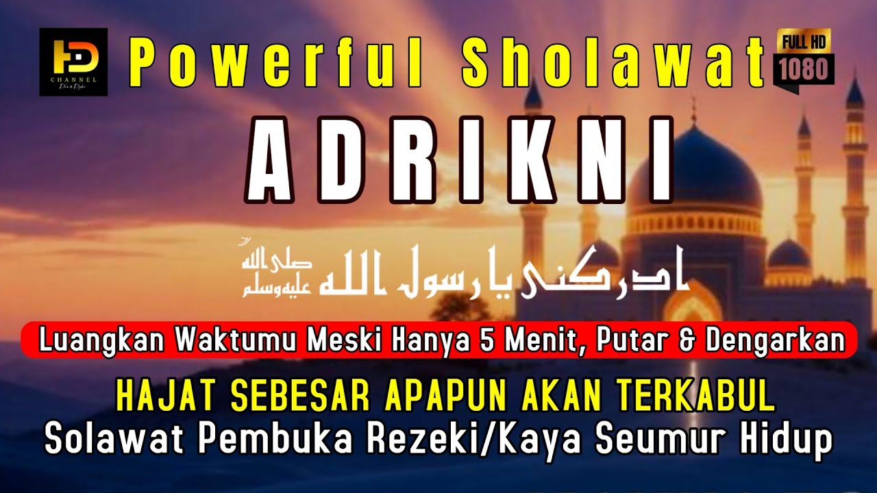 Sholawat adrikni || 1000x non stop [TAMPA MUSIK] SHOLAWAT TANPA MUSIK - sholawat terbaru 2025