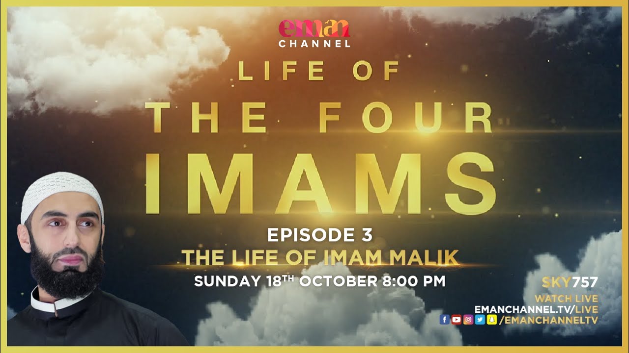 The Life of Imam Malik | Episode 03 | Life of the Four Imams | Sheikh Ali Hammuda