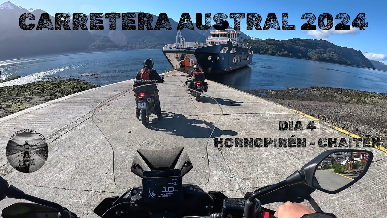Carretera Austral 2024 - Dia 4 - Tramo: Hornopirén - Chaitén