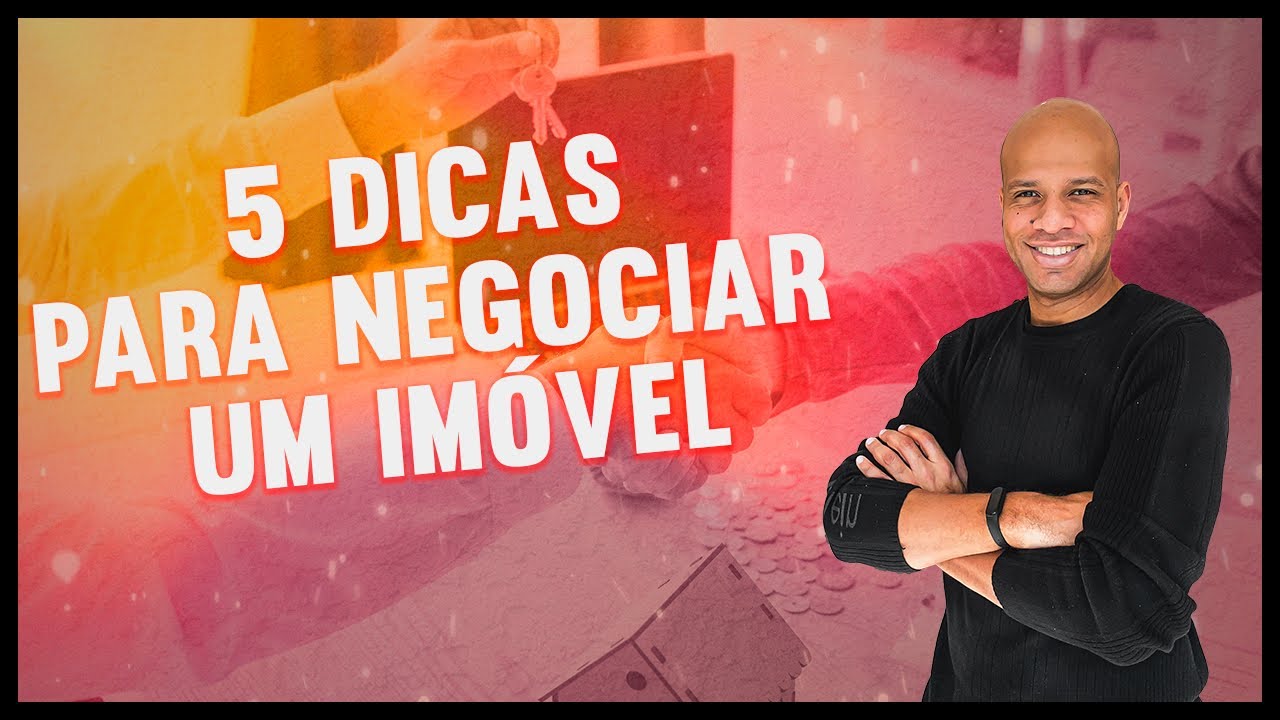 O que você precisa saber para negociar o imóvel