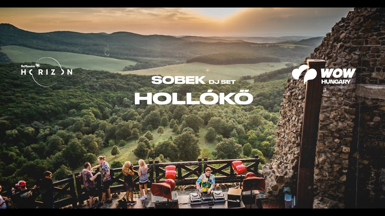 WOW Hungary x Be Massive Horizon x SOBEK @ Holl&oacute;kő