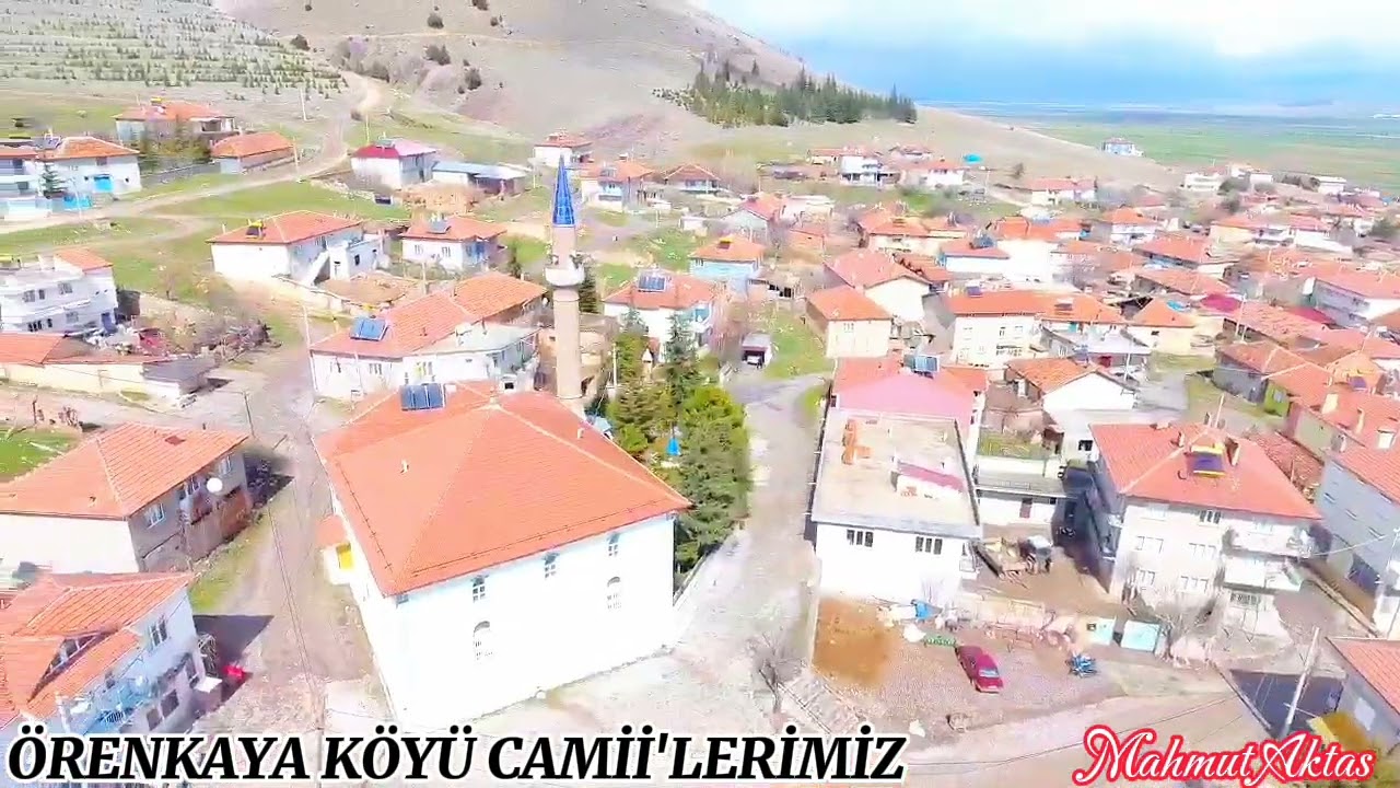 ÖRENKAYA KÖYÜ CAMİİ'LERİMİZ (Mahmut Aktaş)