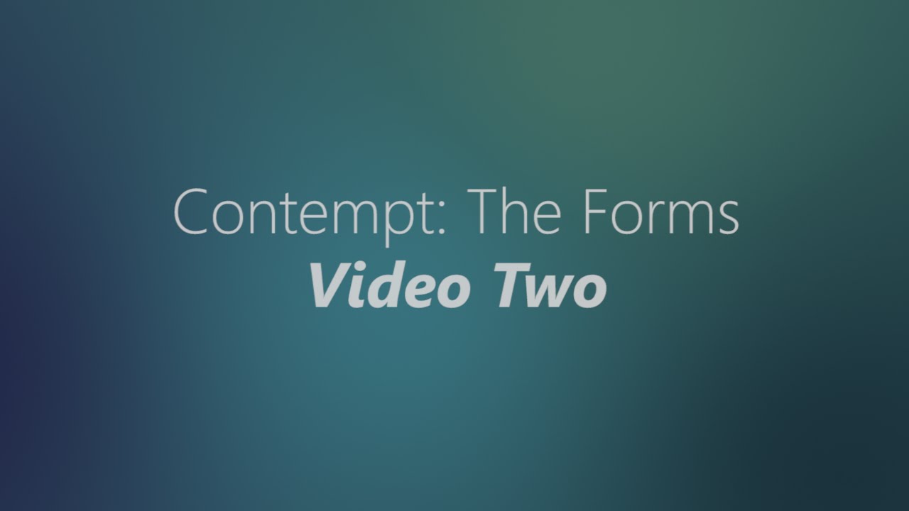 Contempt of Court The Forms