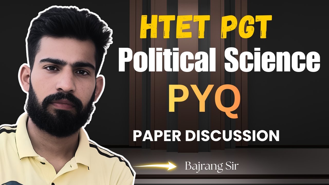 HTET PGT Political Science PYQ Paper Discussion | Previous Year Questions | Complete Analysis