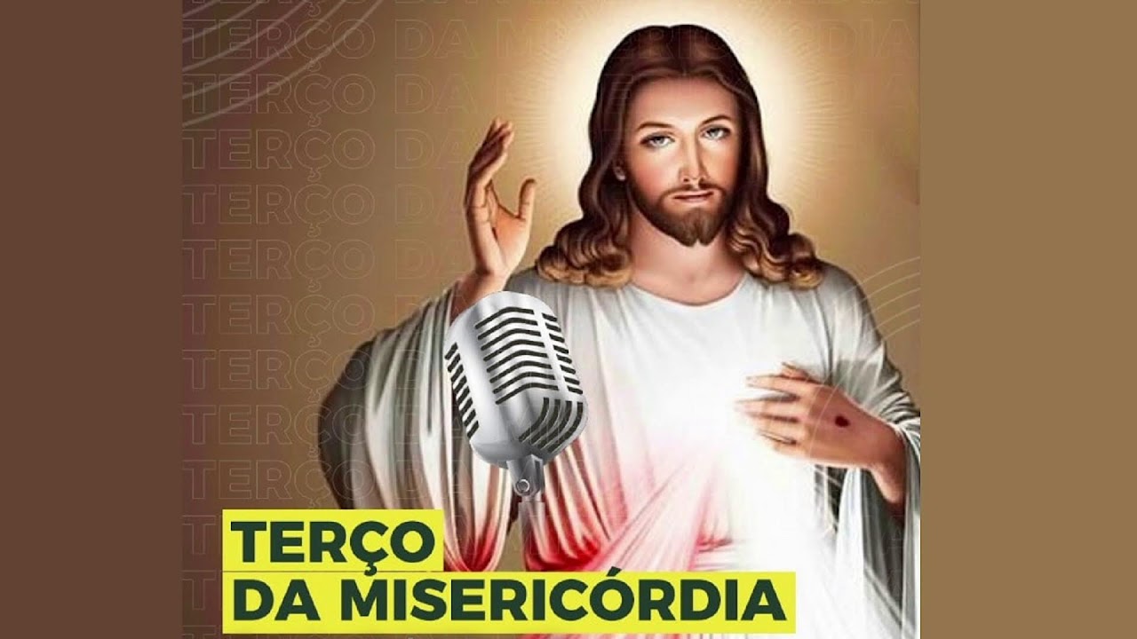 TERÇO DA MISERICÓRDIA  - 12 DE FEVEREIRO /2026