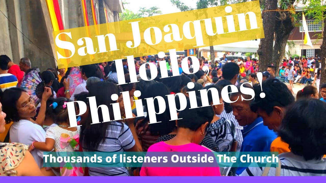 SAN JOAQUIN IIOILO PHILIPPINES CATHOLIC CHURCH WAS FULL DURING FIESTA 2020