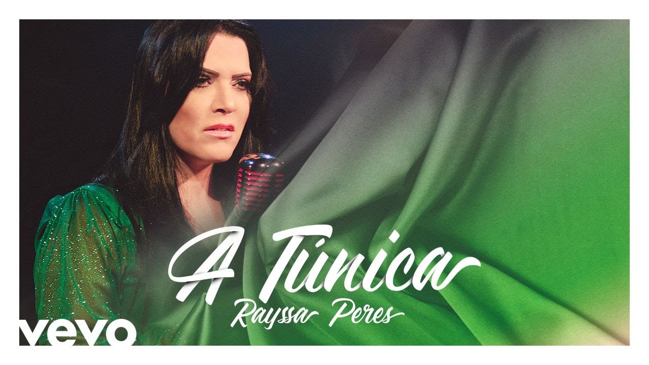 Rayssa Peres - A Túnica