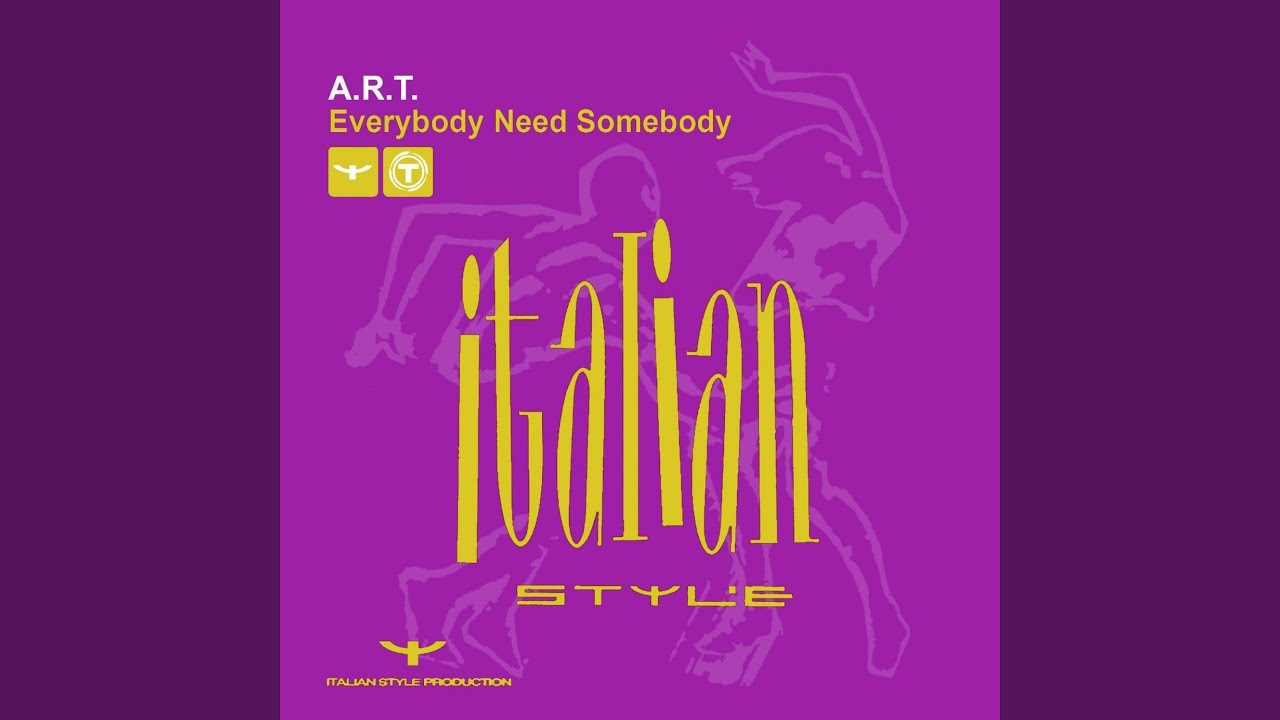 Everybody Need Somebody (Extended Mix)