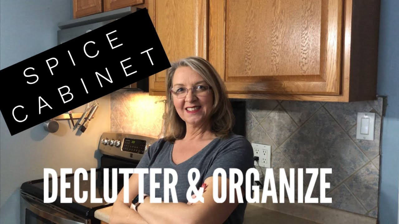 Declutter and Organize - Spice Cabinet