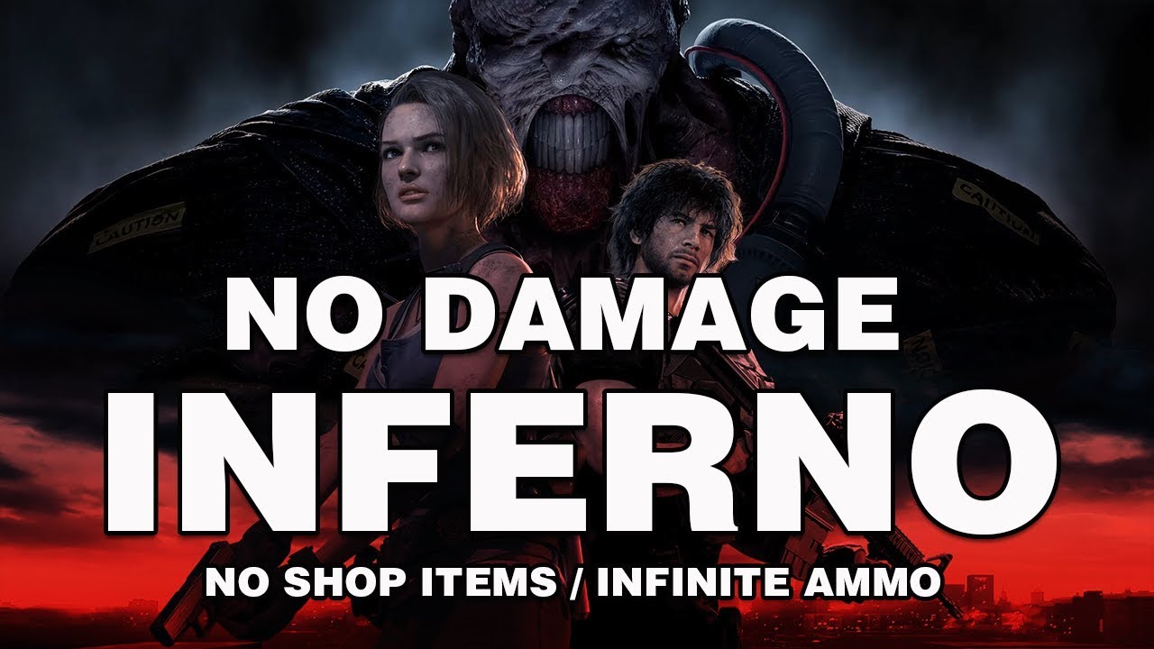 Resident Evil 3: REmake INFERNO No Damage / No Shop Items / No Infinite Ammo (PC)