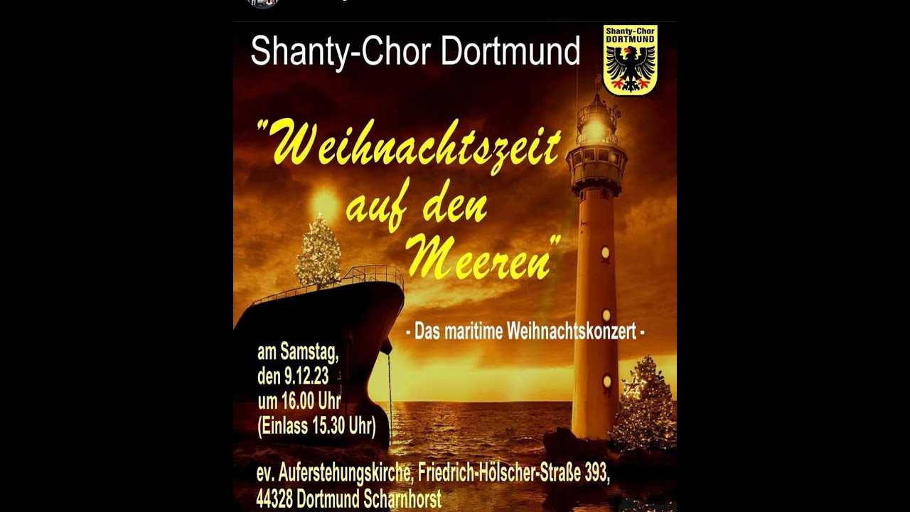 Weihnachtskonzert Shanty Chor Dortmund