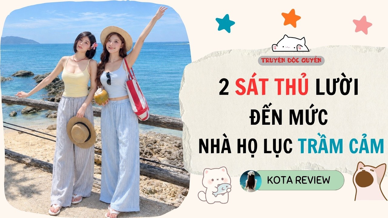 [ AUDIO FULL ] 2 S&Aacute;T THỦ LƯỜI ĐẾN MỨC NH&Agrave; HỌ LỤC TRẦM CẢM ~ Kota Review | Chơi hạt ủi kể chuyện