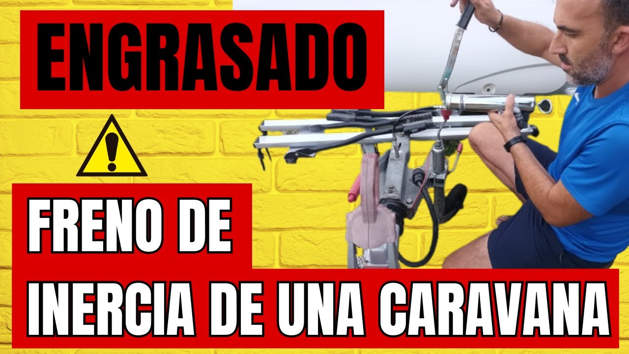 ⚠️🧑‍🔧 Engrasado freno de inercia de una caravana🚐🚌⚠️
