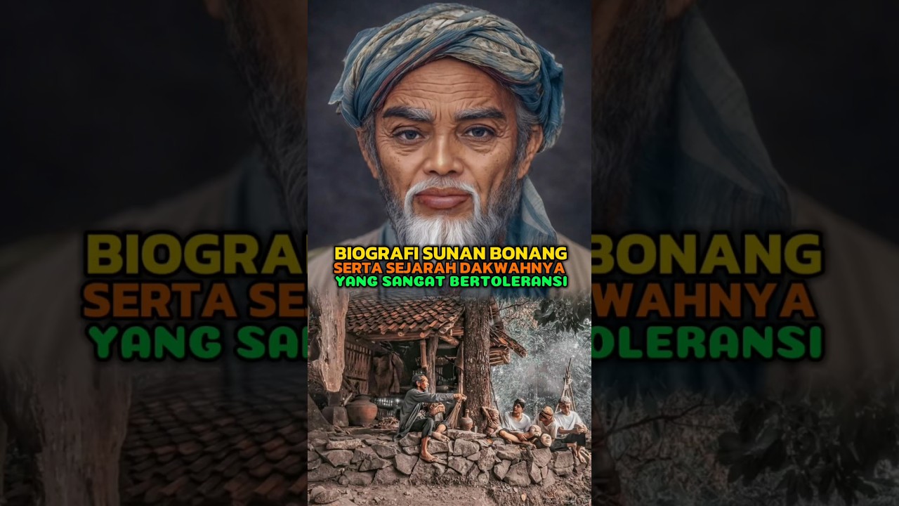 Biografi Sunan Bonang, Salah Satu Anggota Wali Songo