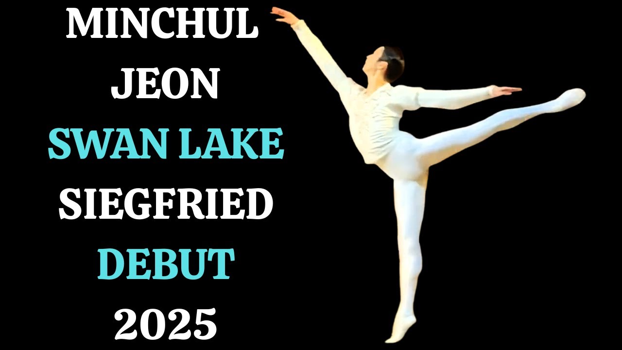 Minchul Jeon Swan Lake Siegfried Debut & Valeria Kuznetsova Debut Mariinsky Ballet Dec. 2025