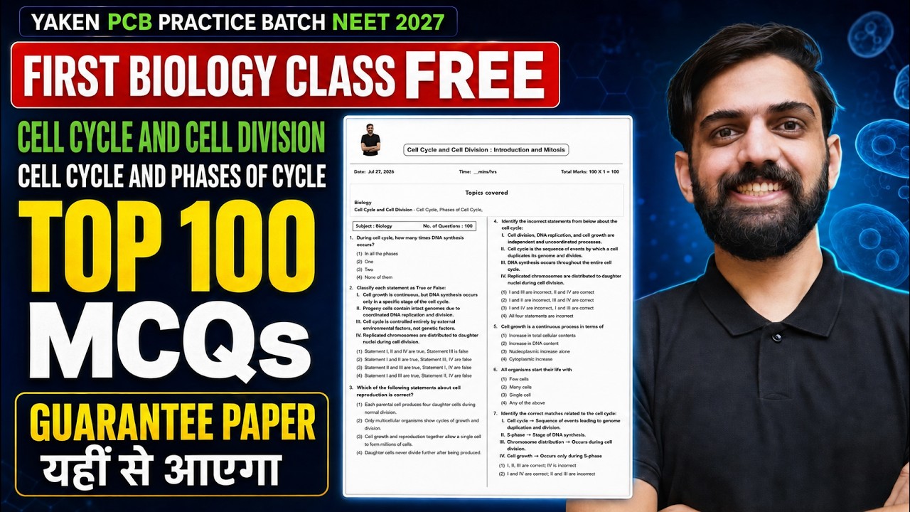 Cell Cycle and Cell Division MCQs NEET 2027 | Top 100 MCQs for NEET 2027 🔥 First Biology Class FREE