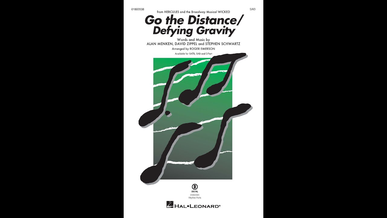 Go the Distance/Defying Gravity (from Hercules and Wicked) (SAB Choir) - Roger Emerson