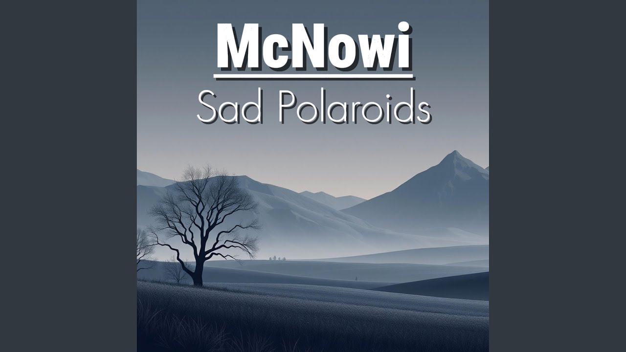 Sad Polaroids