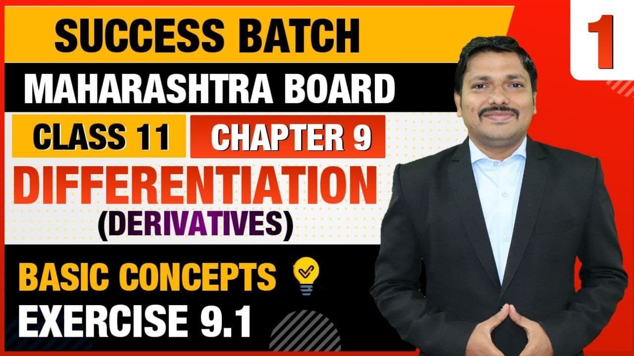 Class 11 Chp.9 Differentiation  Lec-1 Ex.9.1 | FYJC Science/Arts  Success Batch | Dinesh Sir