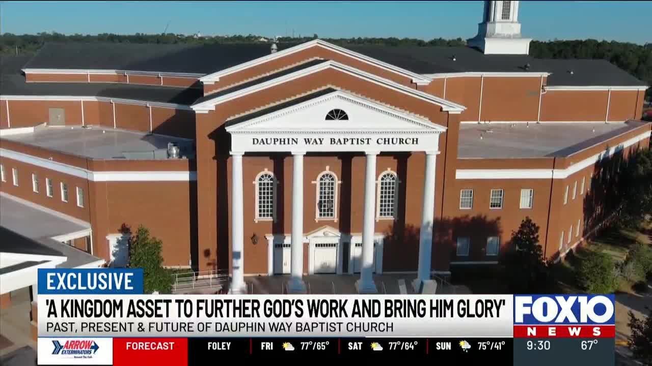 EXCLUSIVE: Past, present & future of Dauphin Way Baptist Church