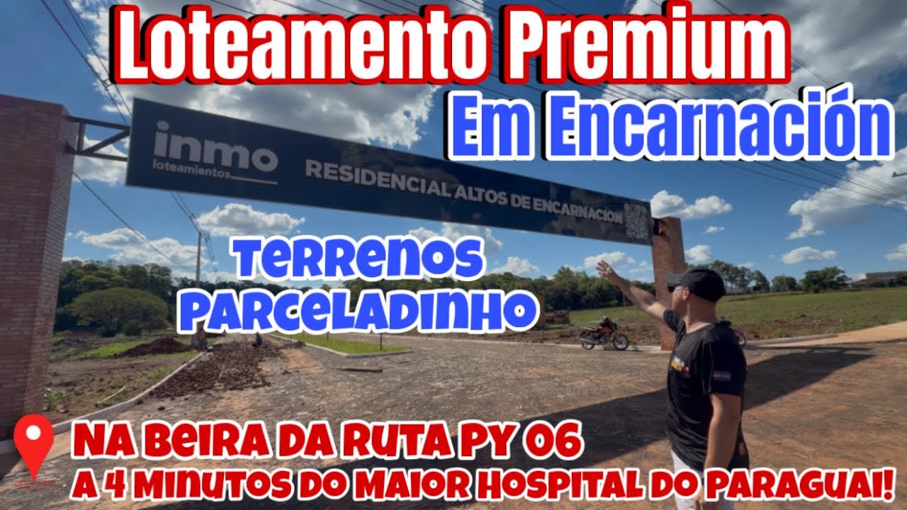 🇵🇾Loteamento Premium Parceladinho - Com RG Brasileiro🇵🇾