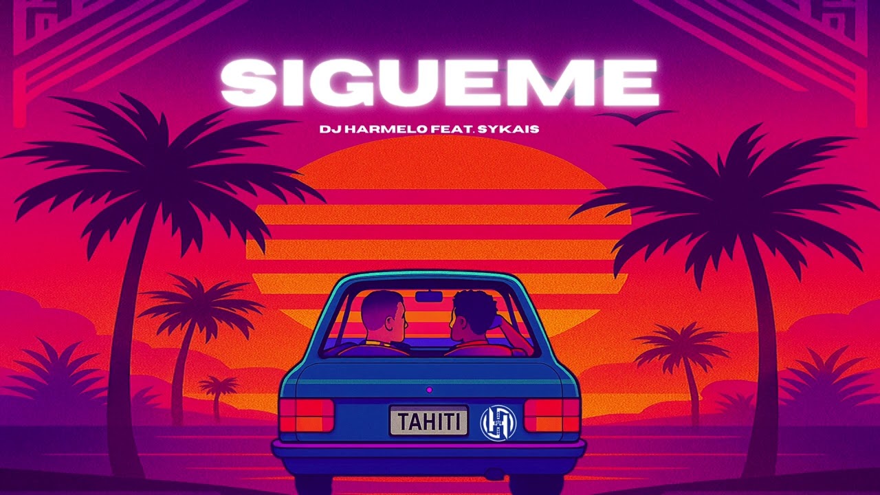 Dj Harmelo - Sigueme feat. Sykais