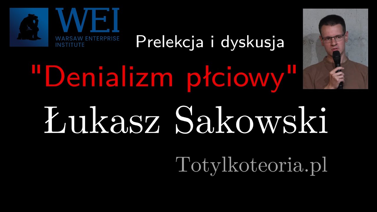 Denializm płciowy - Łukasz Sakowski