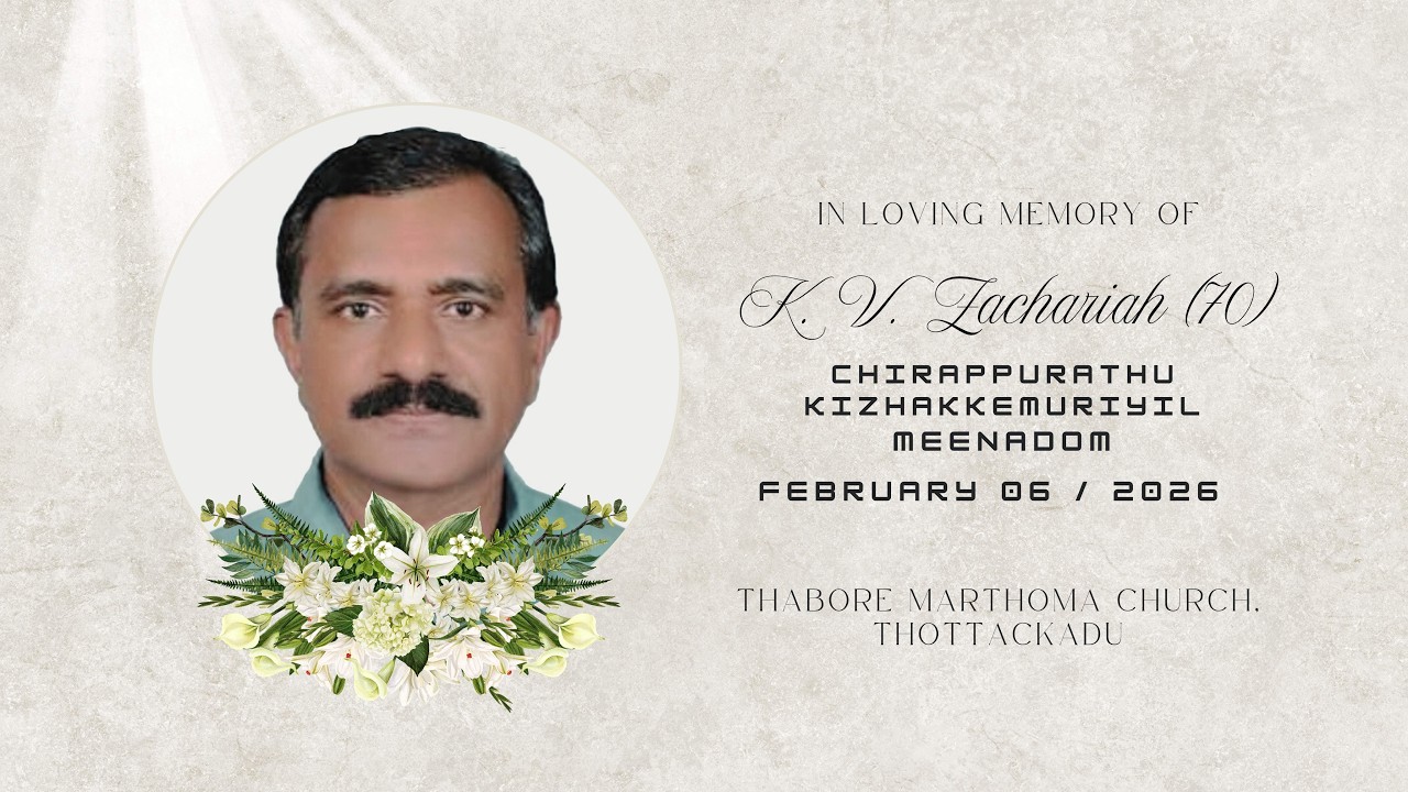 K. V. Zachariah (70) Chirappurathu Kizhakkemuriyil | Meenadom {H} | FUNERAL SERVICE