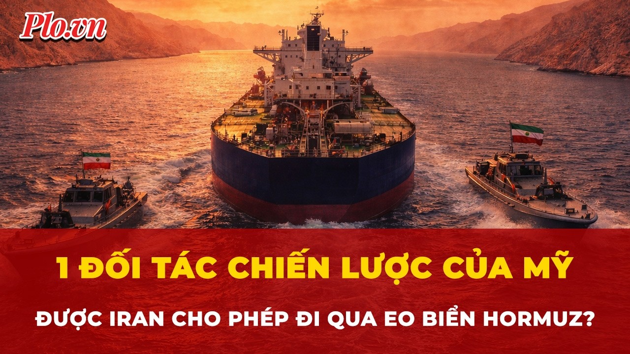 Bất ngờ tàu treo cờ 1 nước đối tác chiến lược của Mỹ được Iran cho phép đi qua eo biển Hormuz?