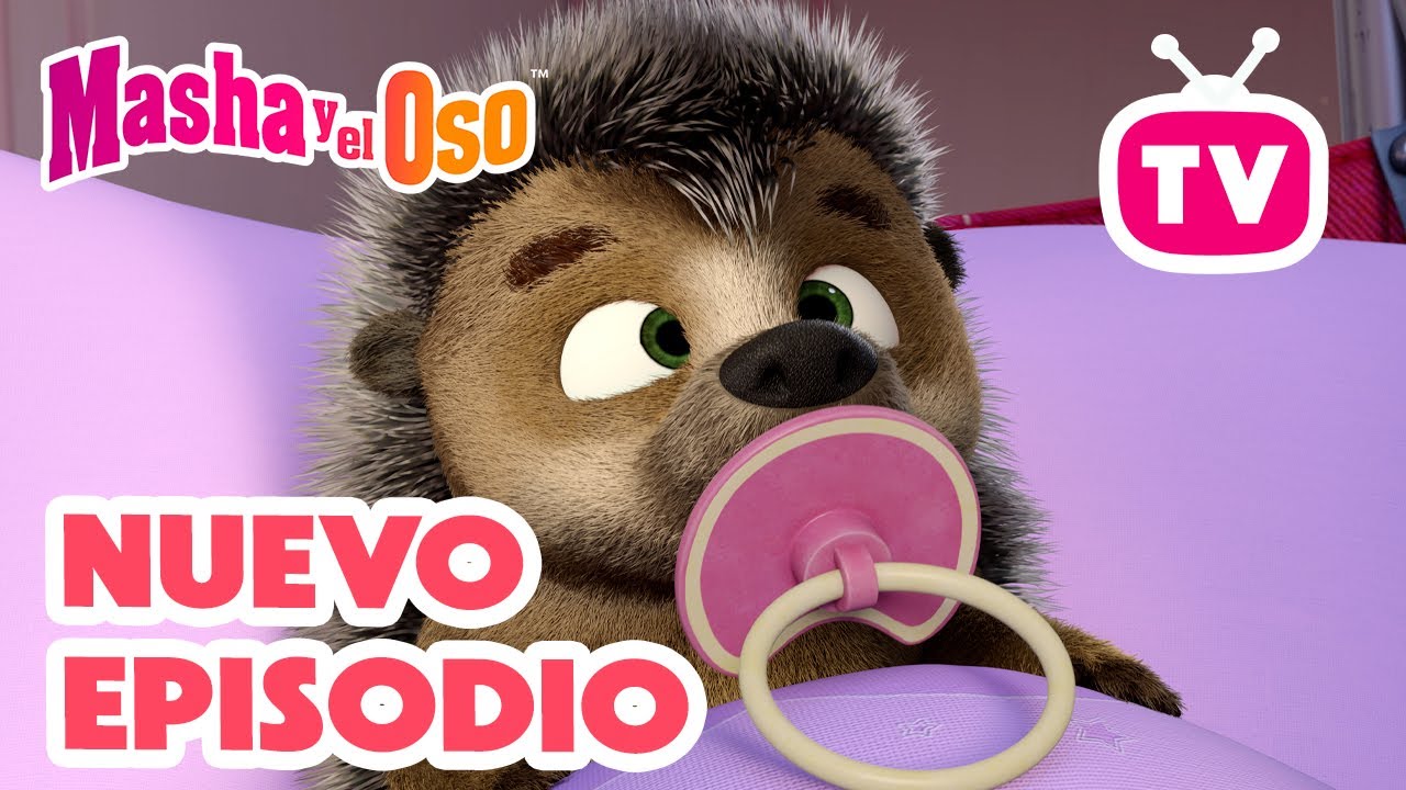 🥰 Mi cuchi-cuchi 🦔 NUEVO EPISODIO 🐻👧 Masha y el Oso Castellano